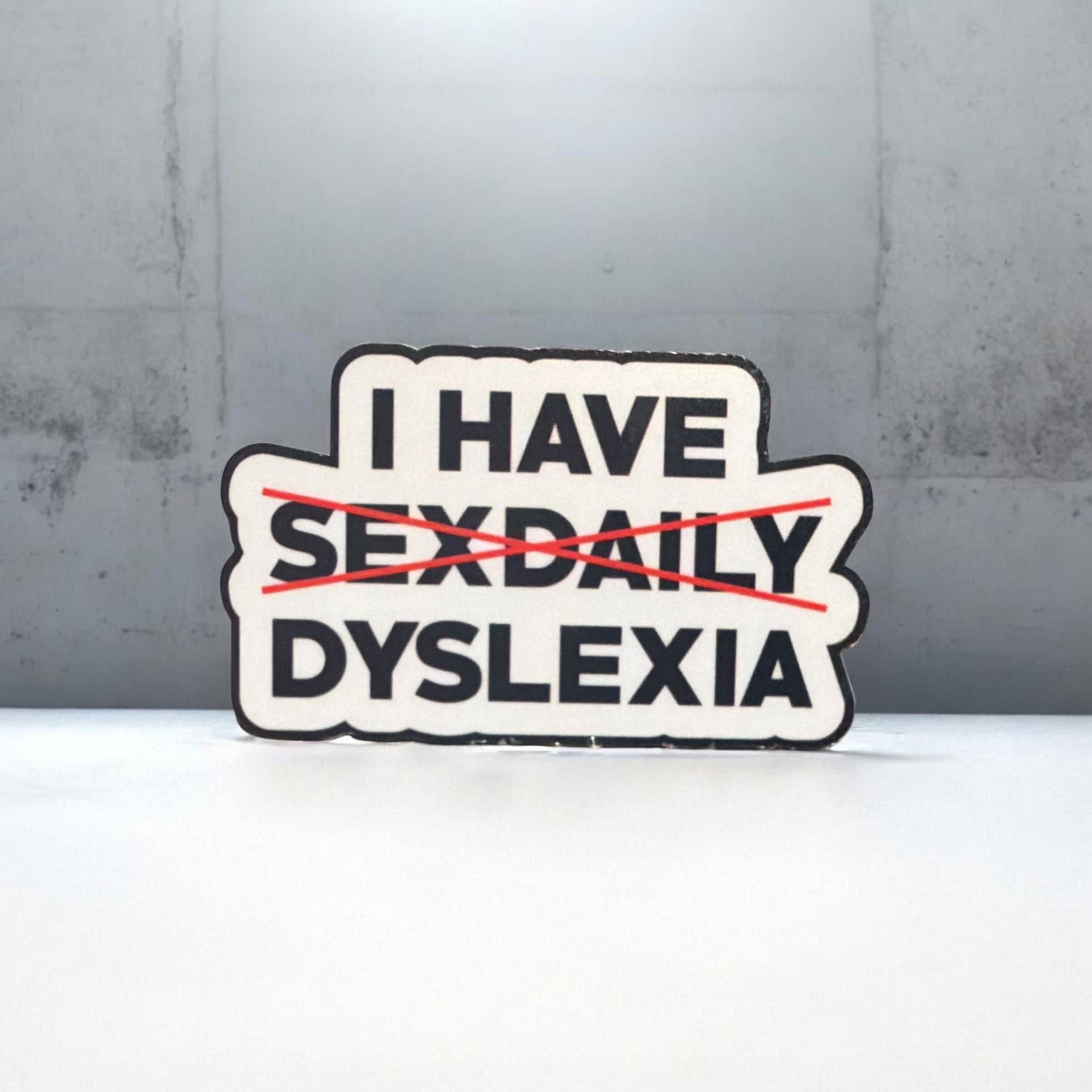 Dyslexia Sticker