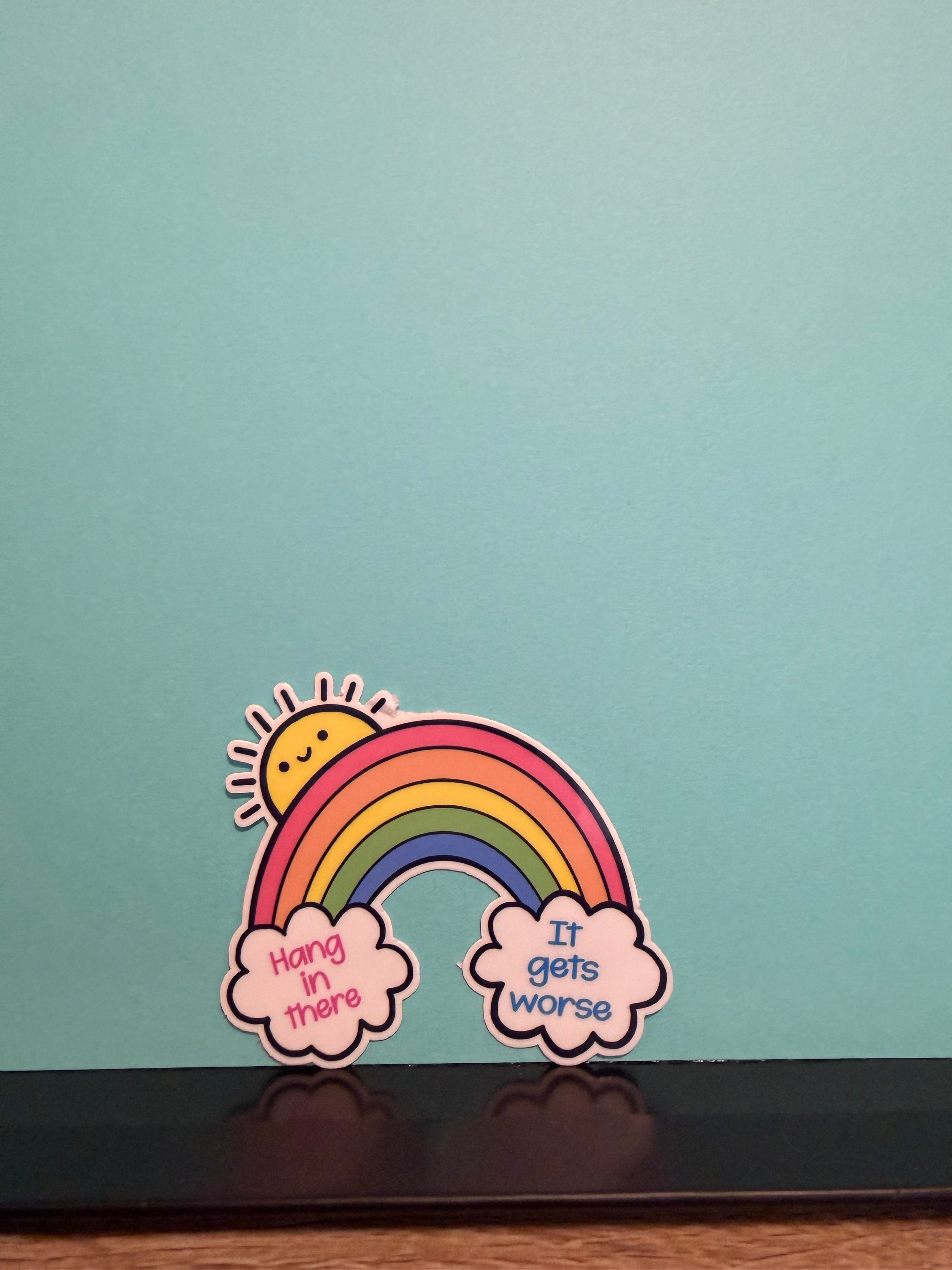 Hang in There Sticker