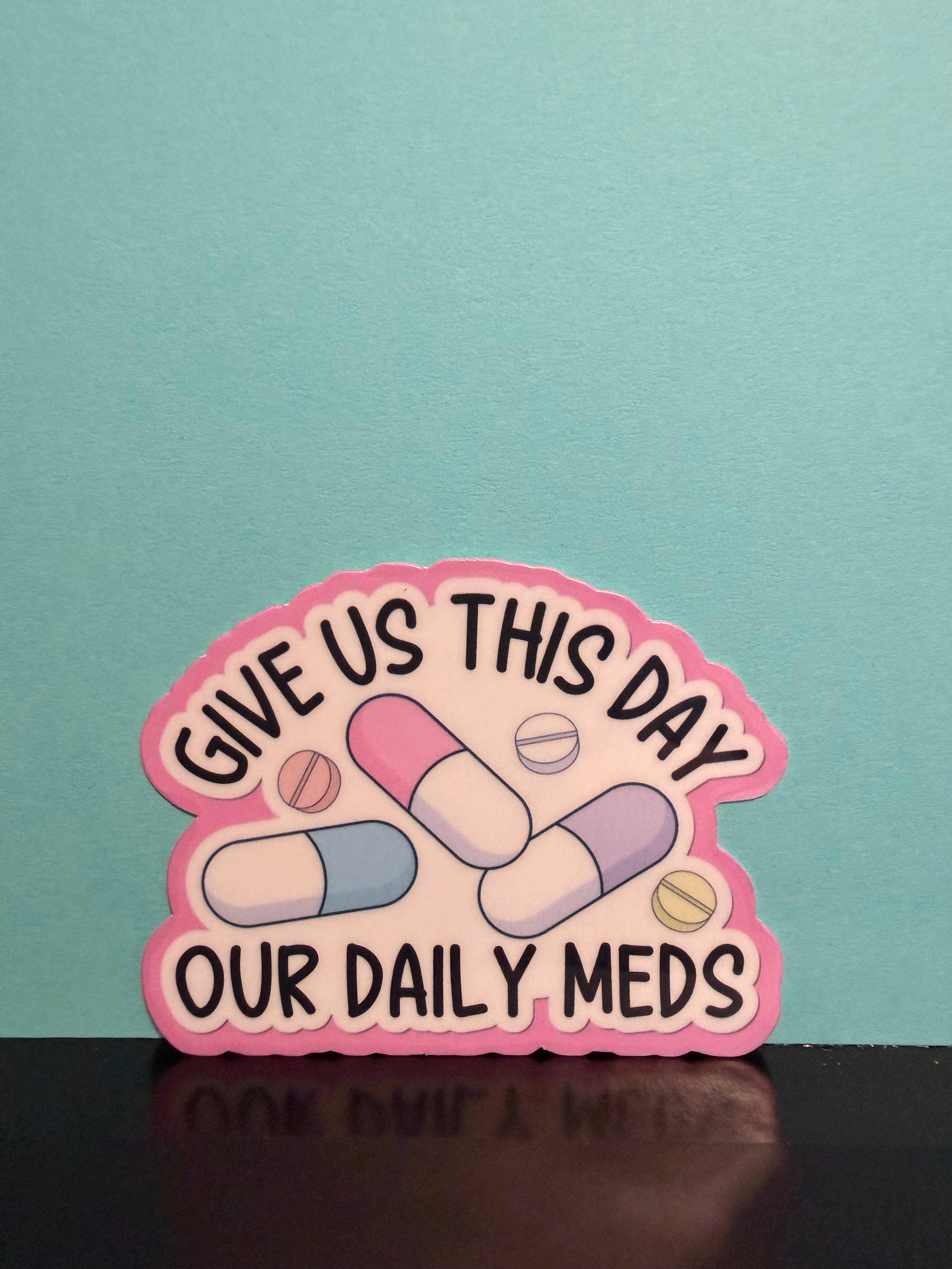 Daily Meds Sticker