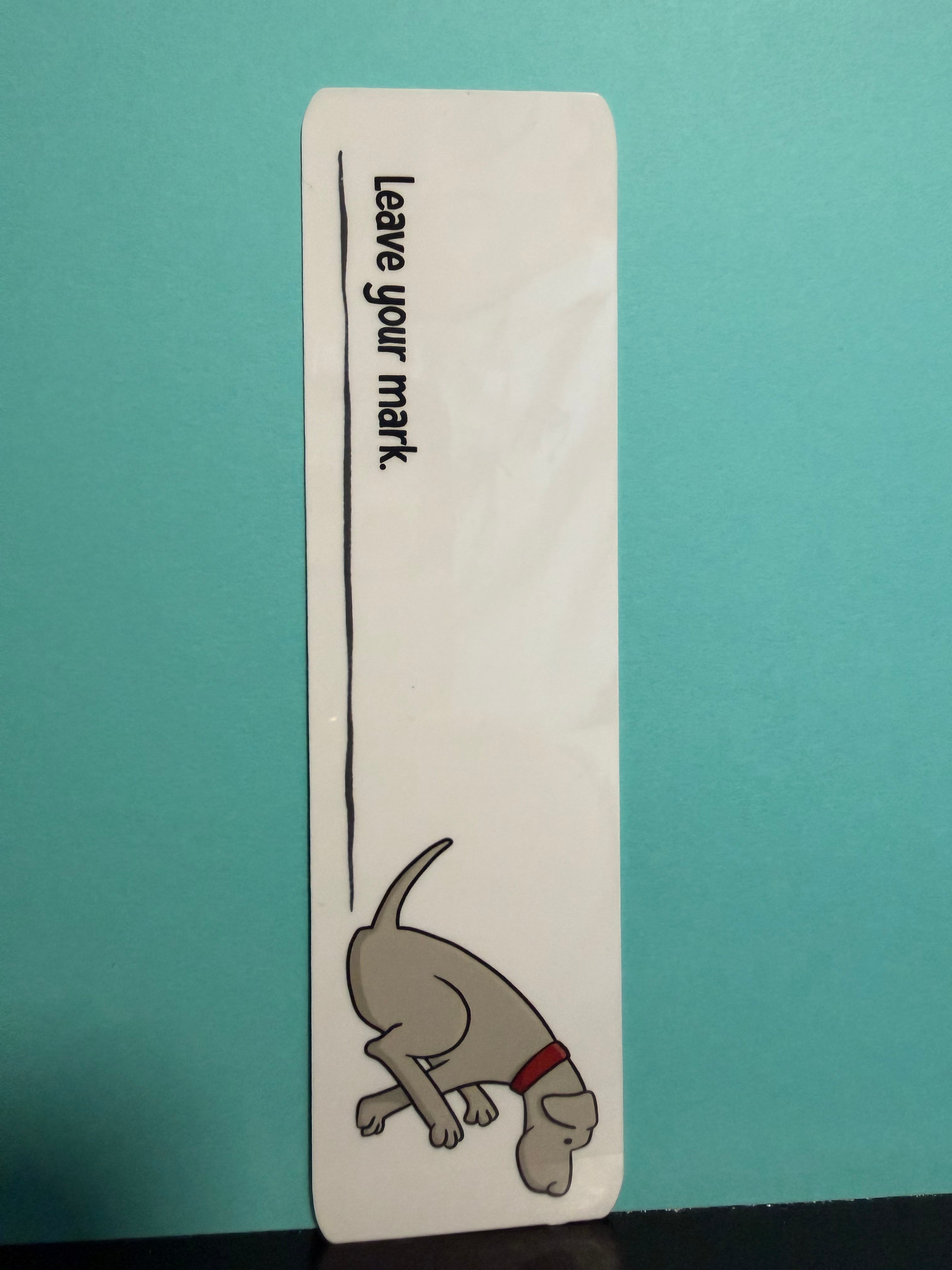 Leave Your Mark Bookmark