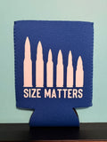 Size Matters Koozie