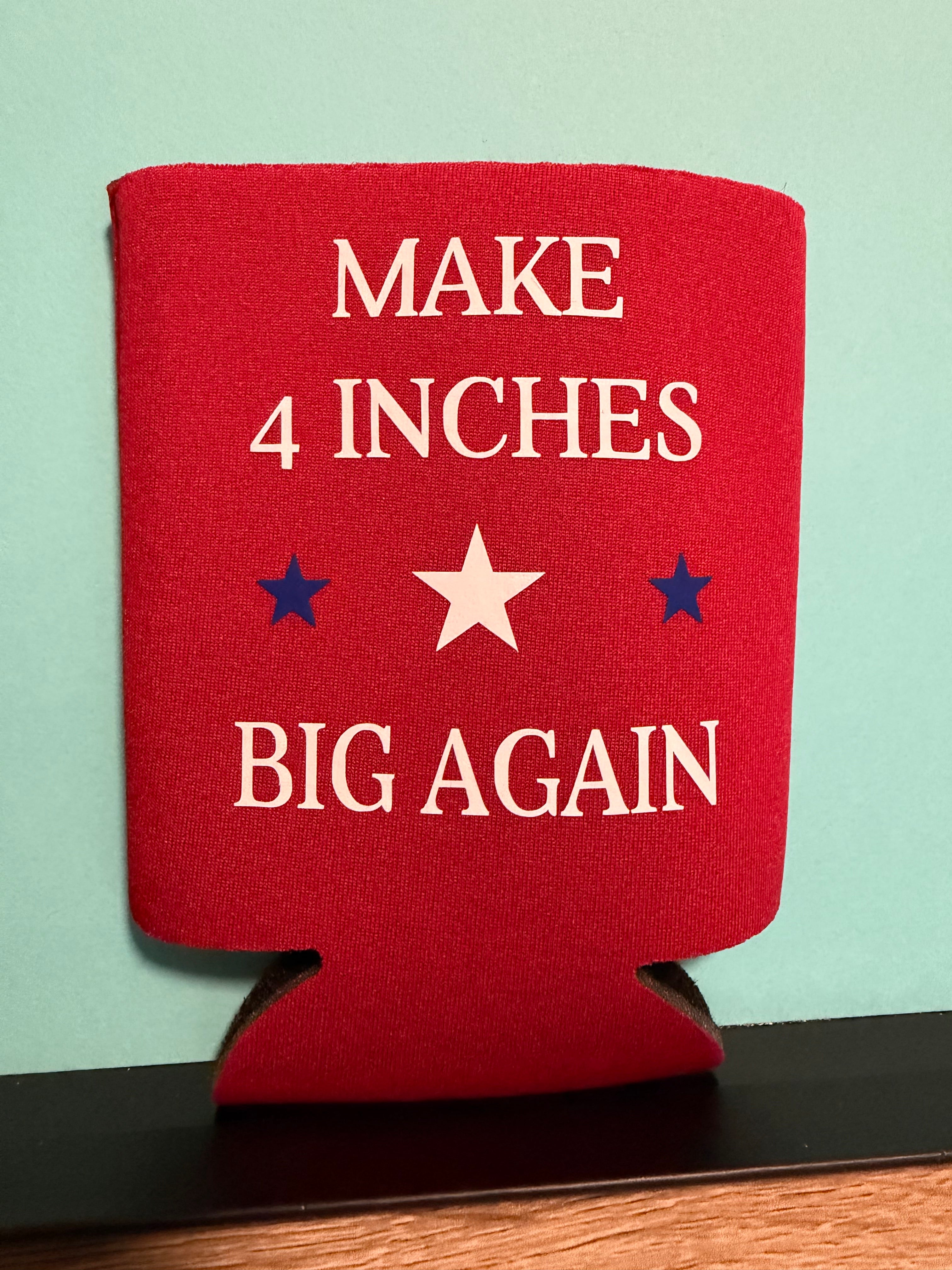 Make 4 Inches Koozie
