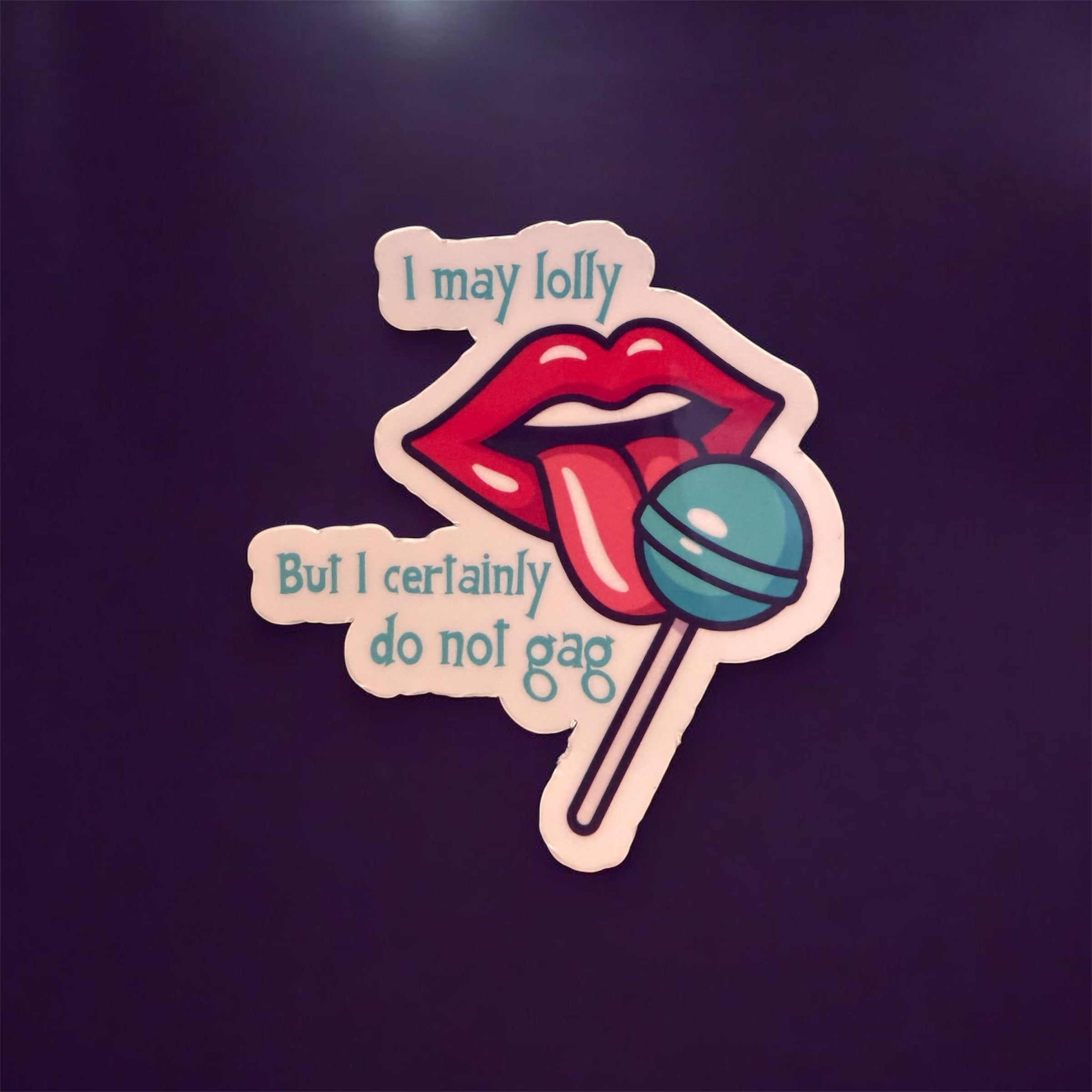 Lolly, Not Gag Sticker