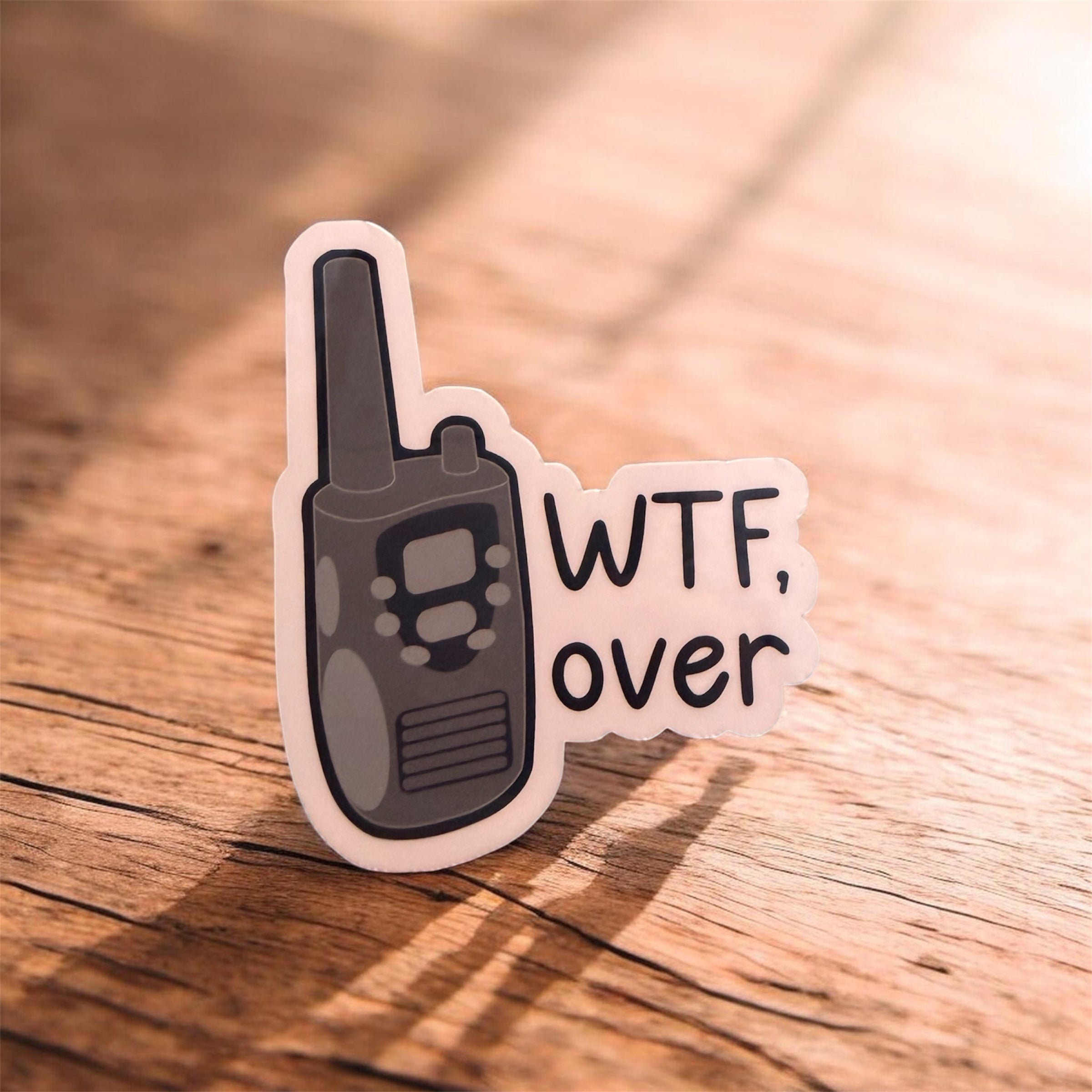WTF, Over Sticker