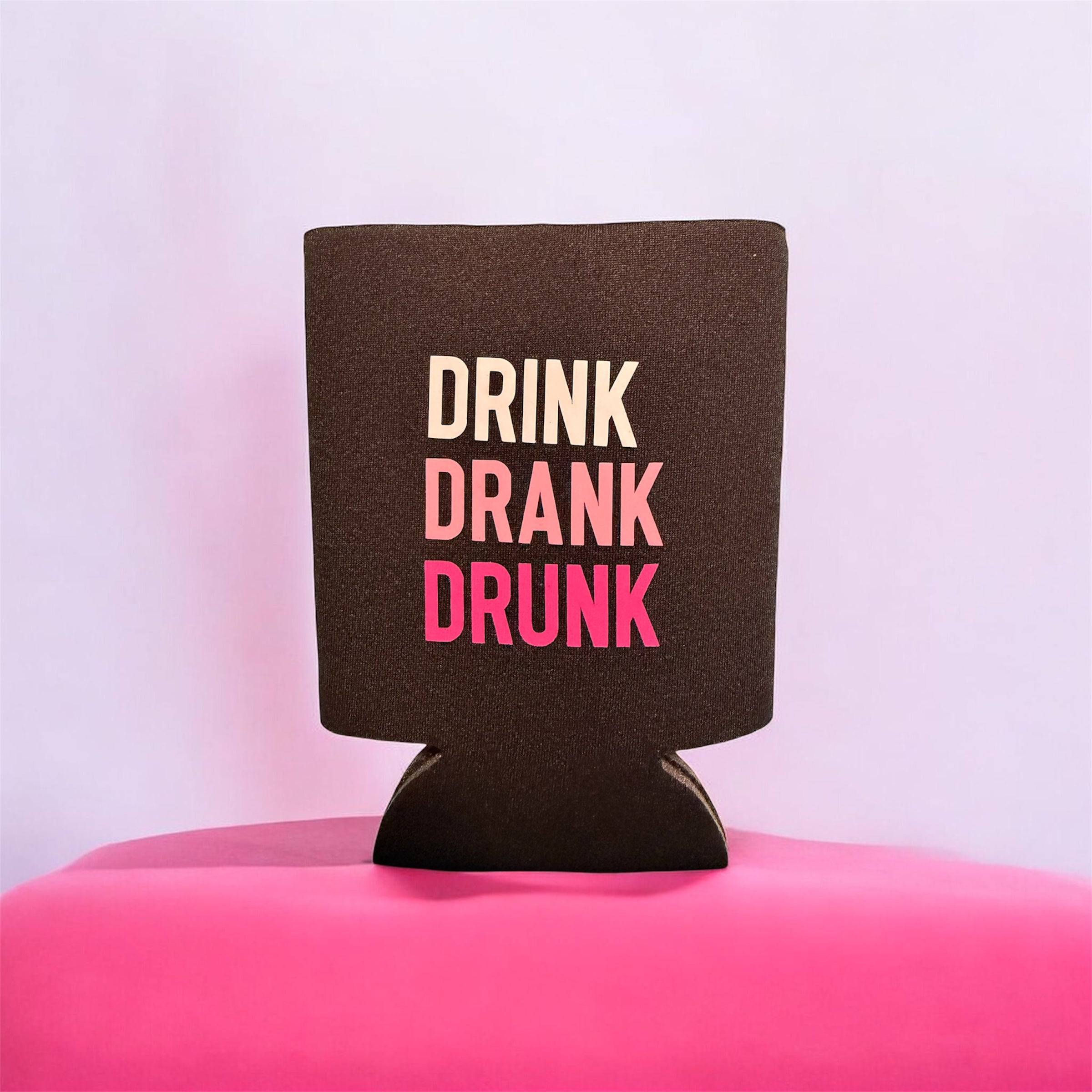 Drink, Drank, Drunk Koozie