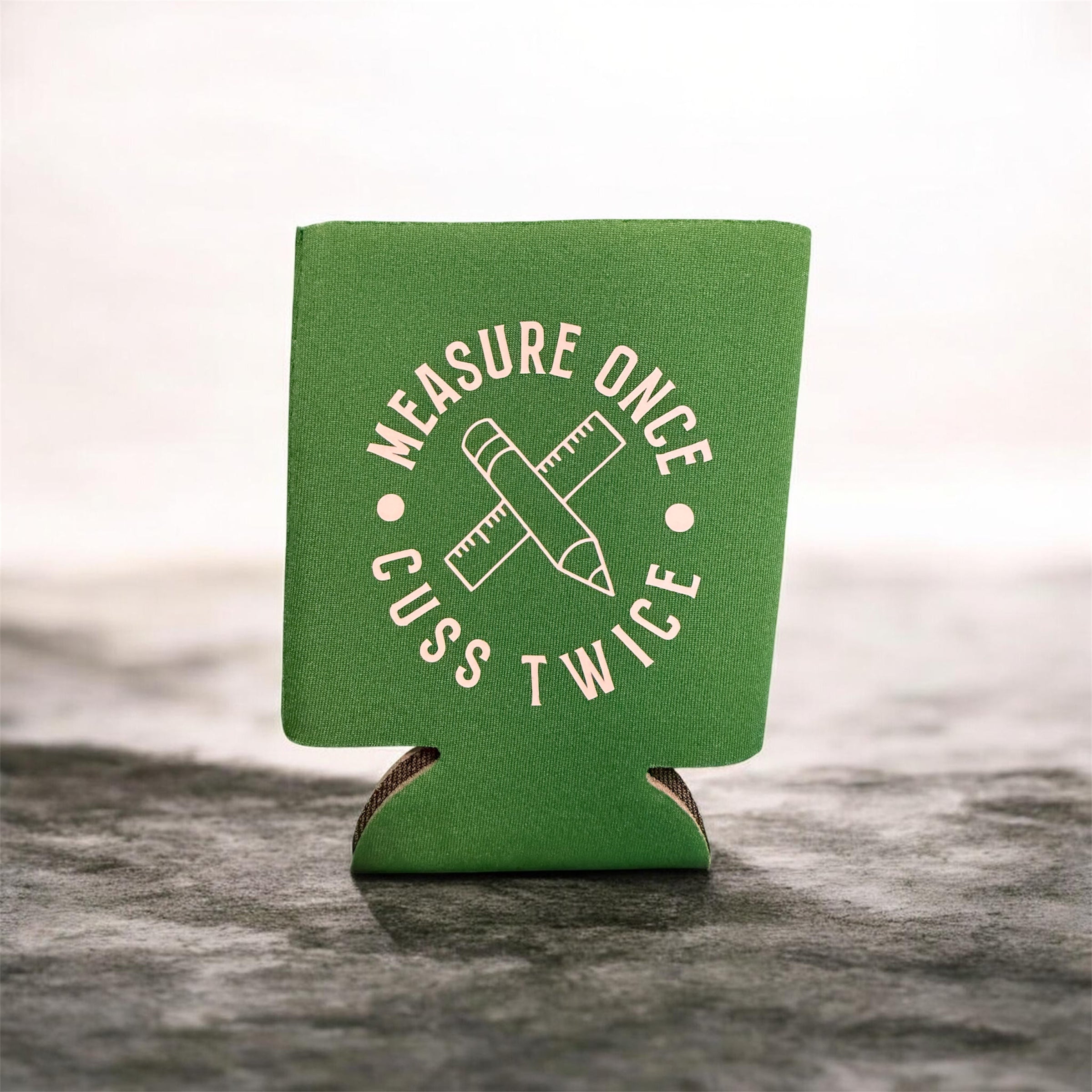 Measure Once Koozie